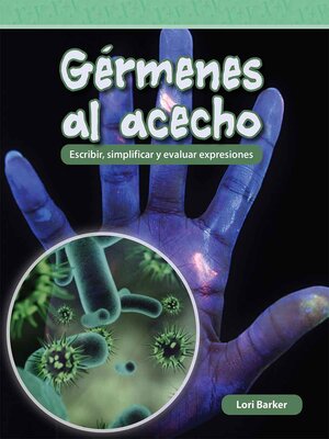 cover image of Gérmenes al acecho